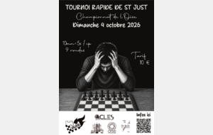 16ème Tournoi Rapide de Saint Just en Chaussée